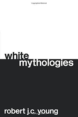 White Mythologies