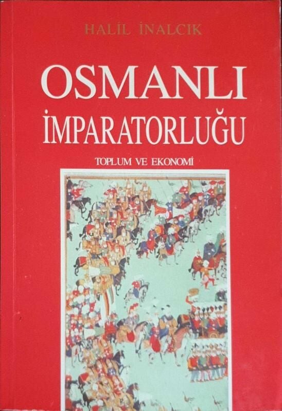 Osmanlı İmparatorluğu Toplum ve Ekonomi