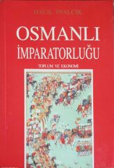 Osmanlı İmparatorluğu Toplum ve Ekonomi