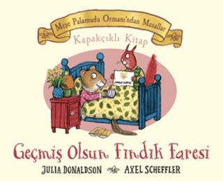 Geçmiş Olsun Fındık Faresi