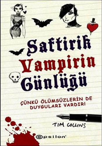 Çünkü Ölümsüzlerin De Duyguları Vardır, Saftirik Vampirin Günlüğü