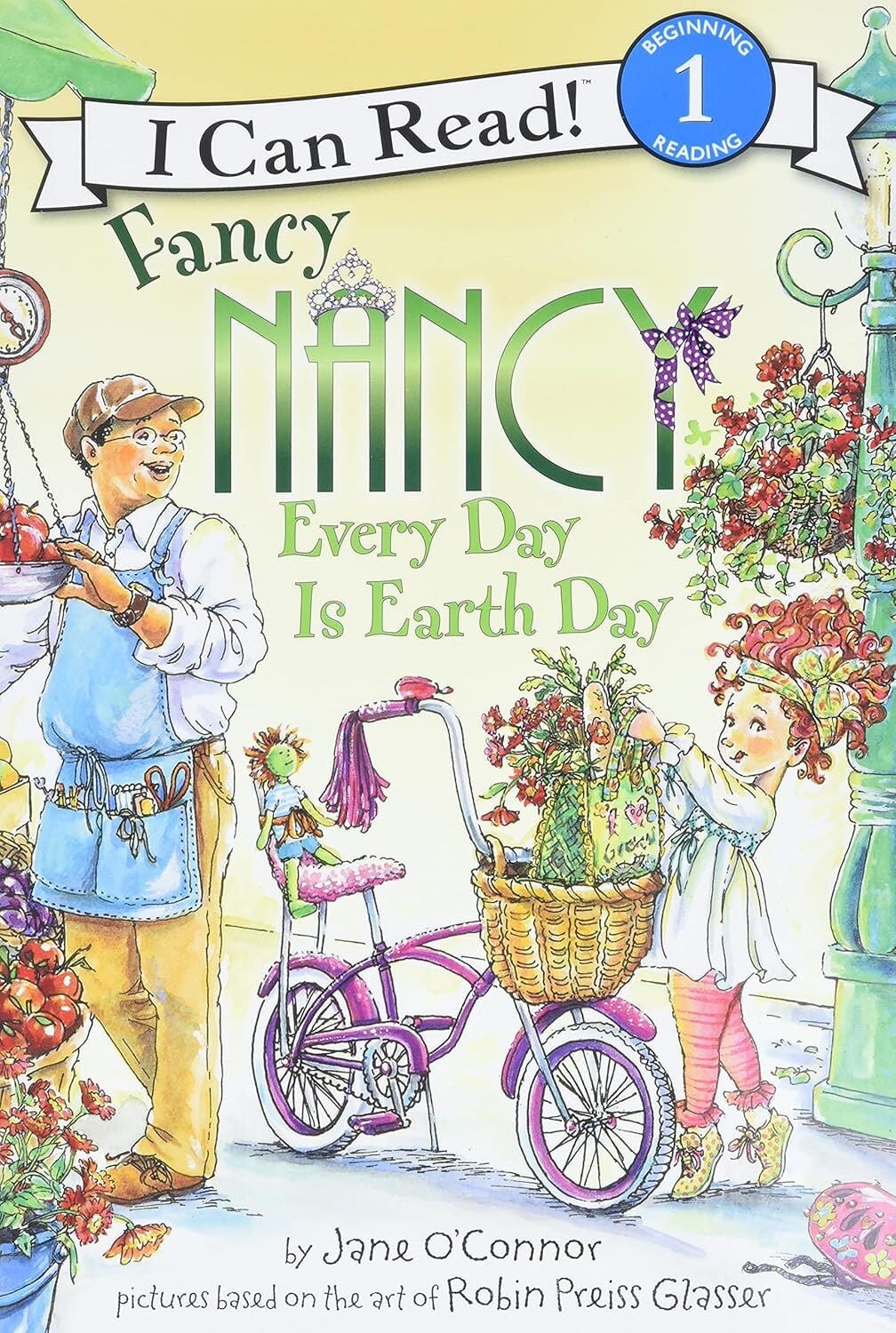 Fancy Nancy: Every Day Is Earth Day L-1