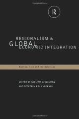 Regionalism & Global Economic Integration