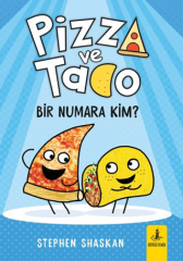 Pizza ve Tako - Bir Numara Kim