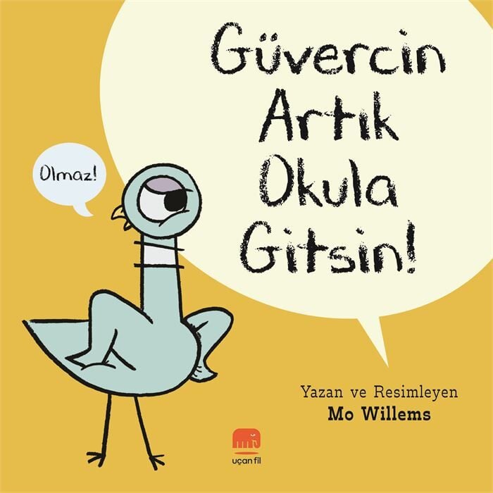 Güvercin Artık Okula Gitsin !