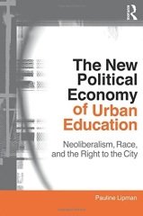 New Political Economy of Urban Education