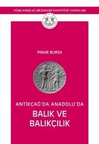 Antikçağda Anadolu'da Balık ve Balıkçılık