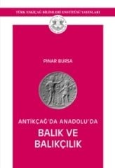 Antikçağda Anadolu'da Balık ve Balıkçılık