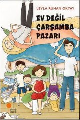 Ev Değil Çarşamba Pazarı