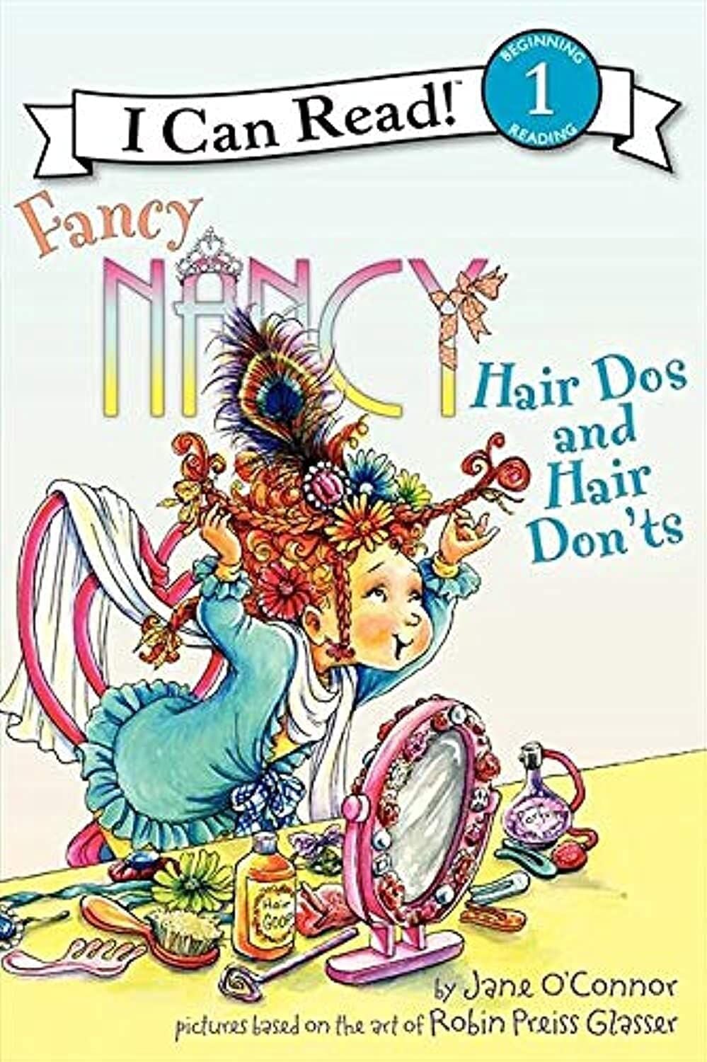 Fancy Nancy: Hair Do's and Hair Don'ts L-1