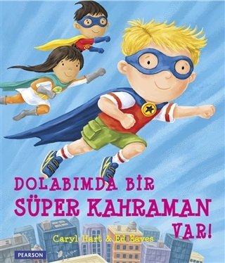 Dolabımda Bir Süper Kahraman Var