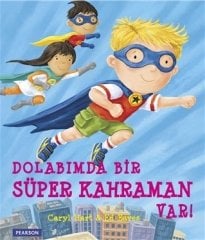 Dolabımda Bir Süper Kahraman Var