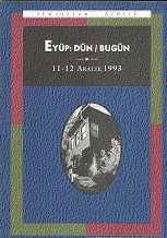 Eyüp: Dün / Bugün