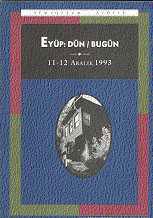 Eyüp: Dün / Bugün