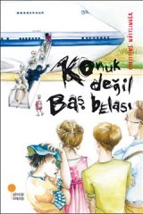 Konuk Değil Baş Belası