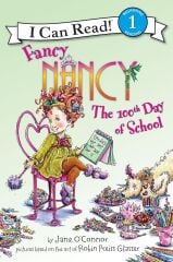 Fancy Nancy: The 100th Day of School L-1