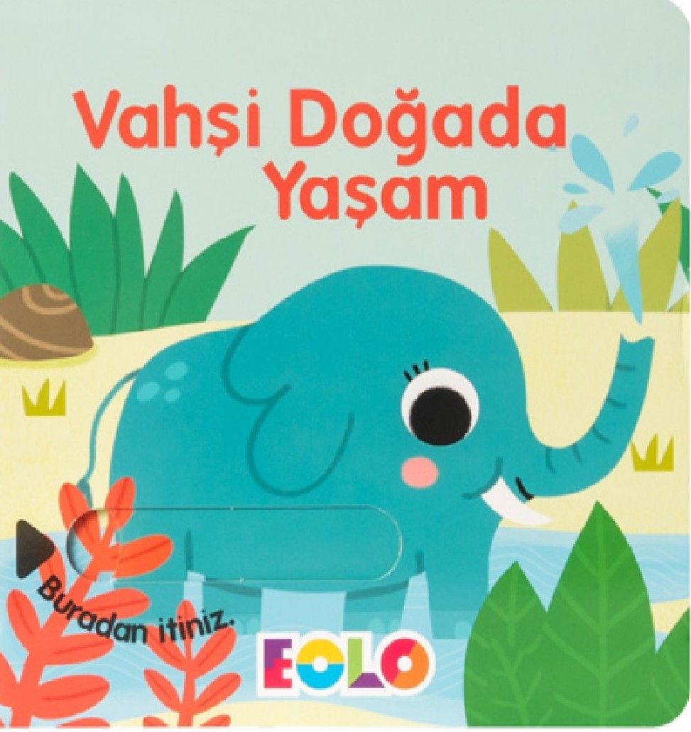 Vahşi Doğada Yaşam
