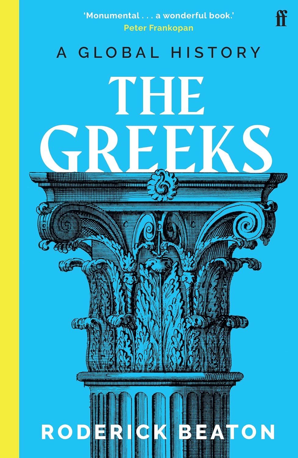 Greeks: A Global History