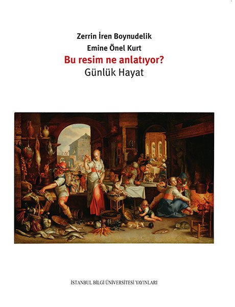 Bu Resim Ne Anlatıyor? - Günlük Hayat