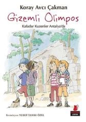 Gizemli Olimpos - Kafadar Kuzenler Antalya'da