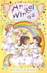 Rainbows and Halos: Angel Wings 4
