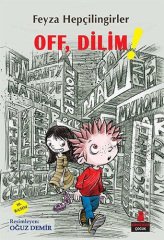 Off, Dilim!