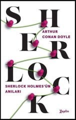 Sherlock Holmes - Sherlock Holmes'ün Anıları
