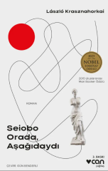 Seiobo Orada, Aşağıdaydı