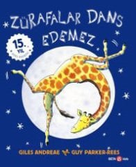 Zürafalar Dans Edemez