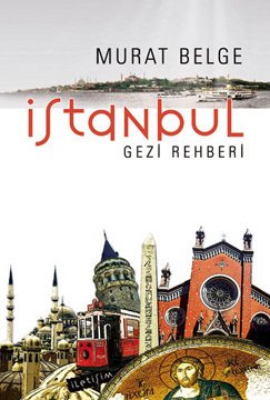 İstanbul Gezi Rehberi