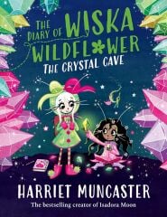 Diary of Wiska Wildflower 2: The Crystal Cave