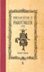 Kokular Kitabı 2 - Parfümler