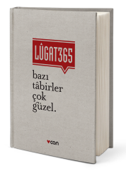 Lugat365 - Bazı Tabirler Çok Güzel