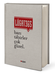 Lugat365 - Bazı Tabirler Çok Güzel