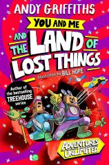 You and Me and the Land of Lost Things