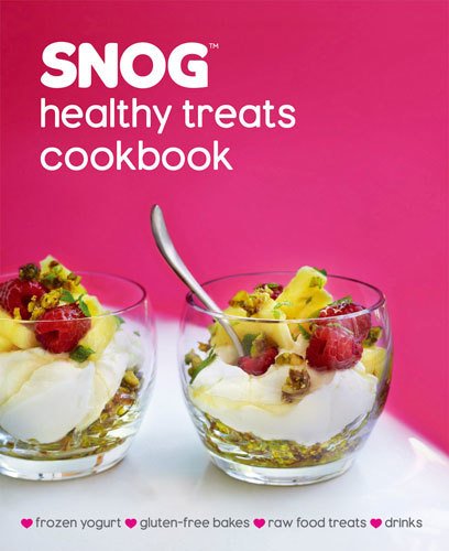 Snog Healthy Treats Cookbook