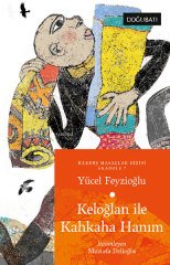 Keloğlan İle Kahkaha Hanım - Kardeş Masallar Dizisi Anadolu 7