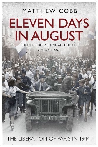 Eleven Days in August