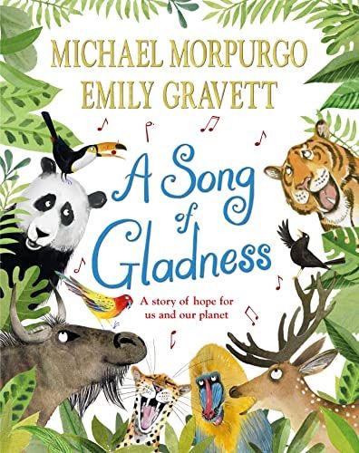 Song of Gladness: A Story of Hope for Us and Our Planet