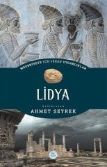 Medeniyete Yön Veren Uygarlıklar: Lidya