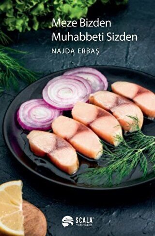 Meze Bizden Muhabbeti Sizden