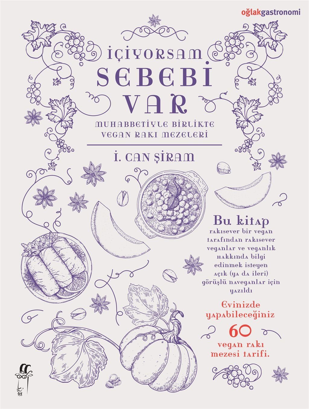 İçiyorsam Sebebi Var