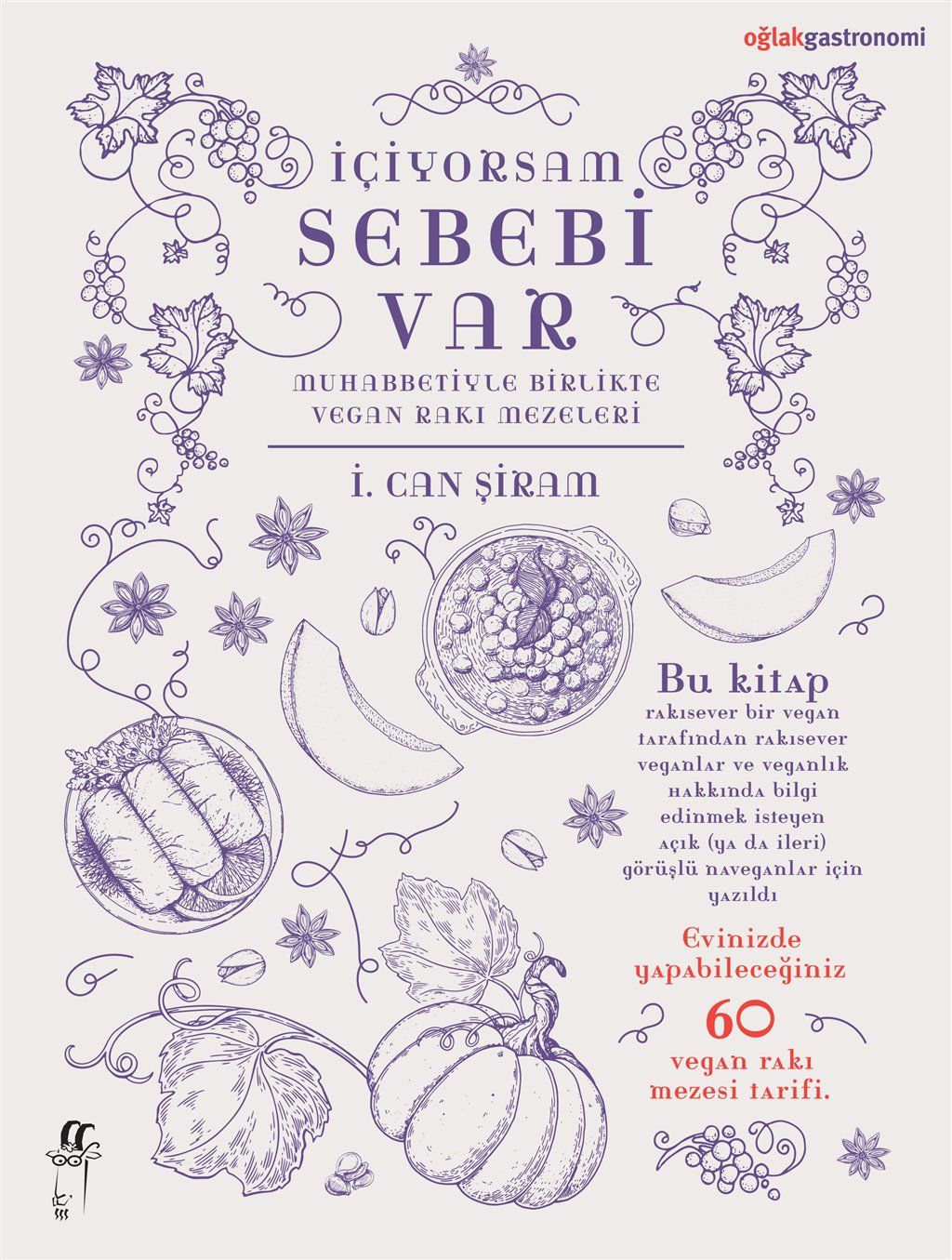İçiyorsam Sebebi Var