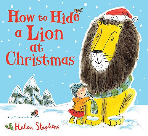 How to Hide a Lion at Christmas
