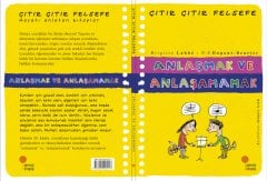 Anlaşmak ve Anlaşamamak - Çıtır Çıtır Felsefe