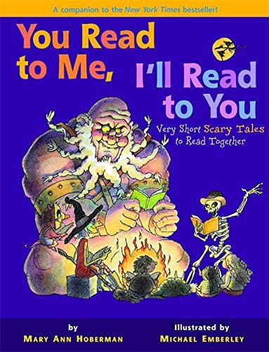 You Read To Me, I'Ll Read To You 2: Very Short Scary Tales to Read Together