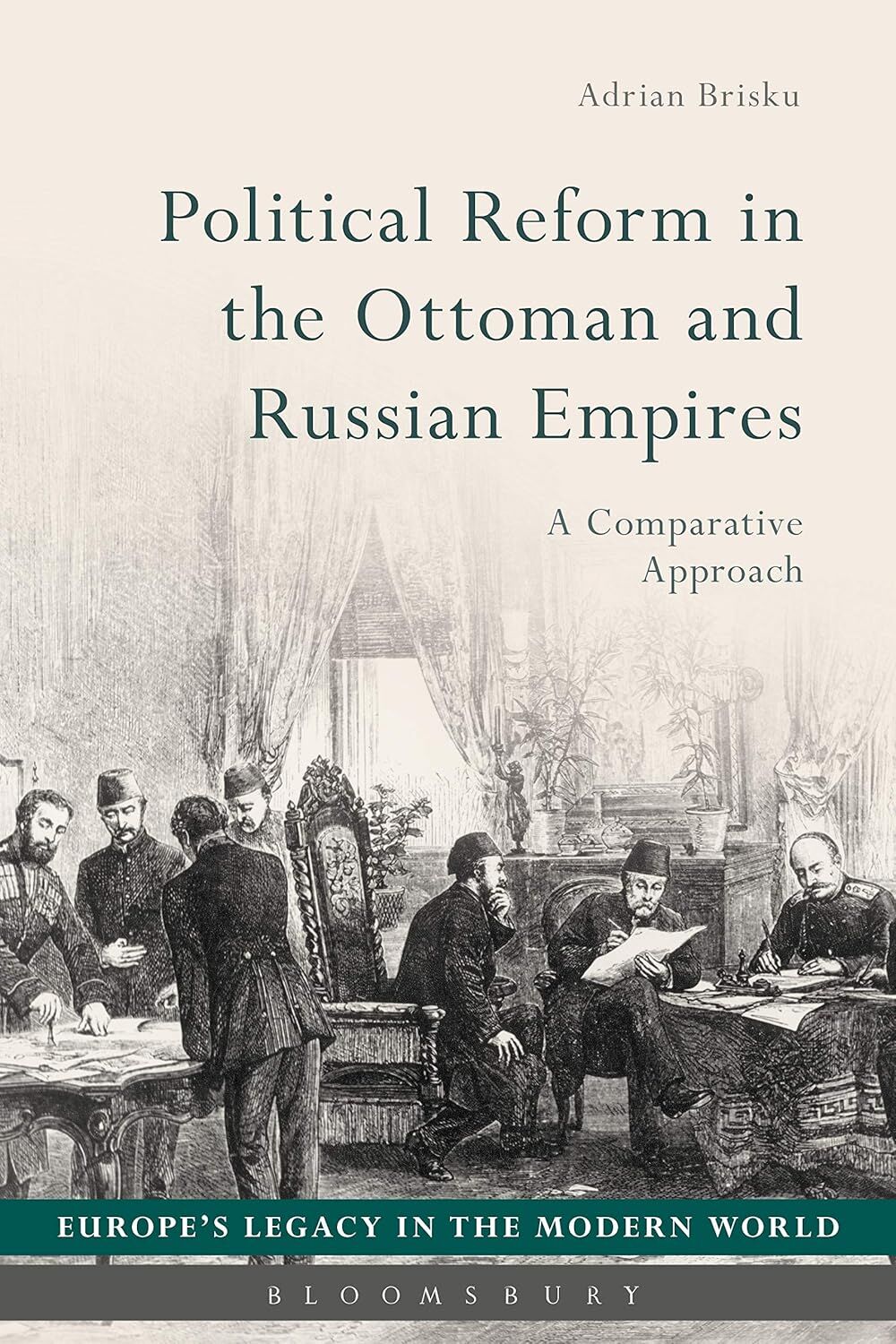 Political Reform in the Ottoman and Russian Empire