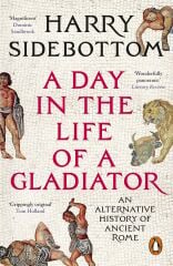 Day in the Life of a Gladiator