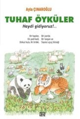 Tuhaf Öyküler - Haydi Gidiyoruz
