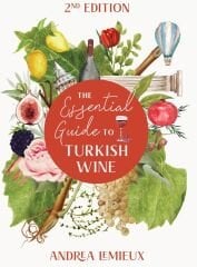 Essential Guide to Turkish Wine - Edition 2